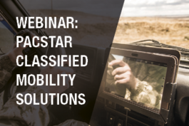 Webinar: Classified Mobility Solutions - Streamlining Implementation and Operations