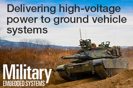 Delivering High-Voltage Power to Ground Vehicle Systems