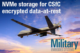 Leveraging High-Speed NVMe Storage for CSfC Encrypted Data-at-Rest